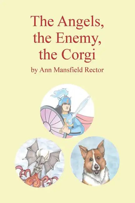 The Angels, The Enemy and The Corgi - Paperback