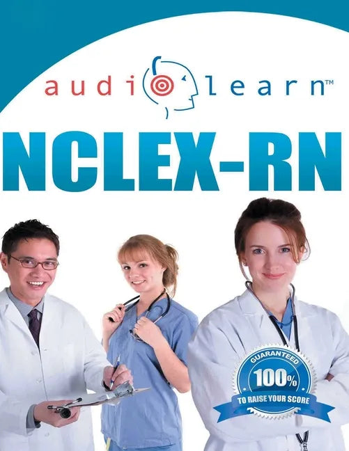 NCLEX-RN AudioLearn: Complete Audio Review for the NCLEX-RN (Nursing Test Prep Series) - Paperback