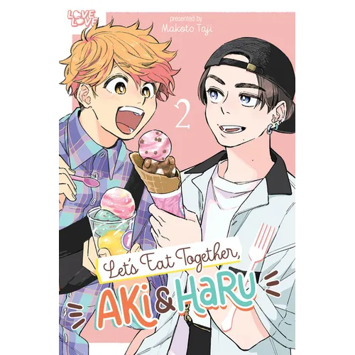 Let's Eat Together, Aki and Haru, Volume 2 - Paperback
