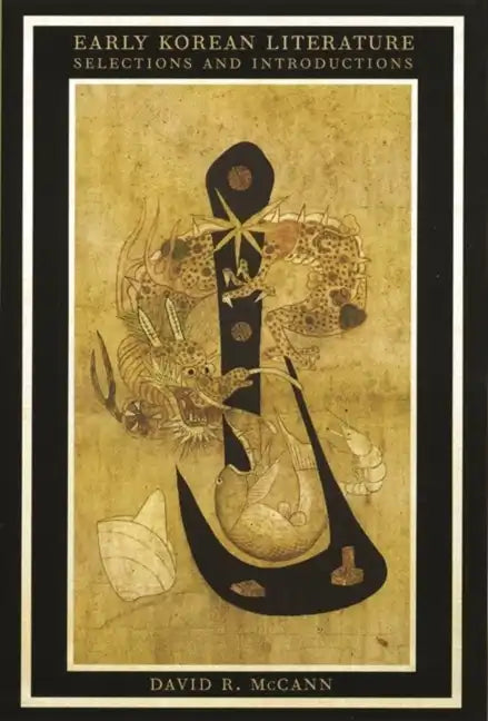 Early Korean Literature: Selections and Introductions - Paperback