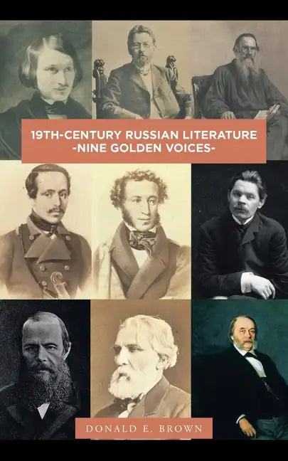 19Th-Century Russian Literature: -Nine Golden Voices- - Paperback