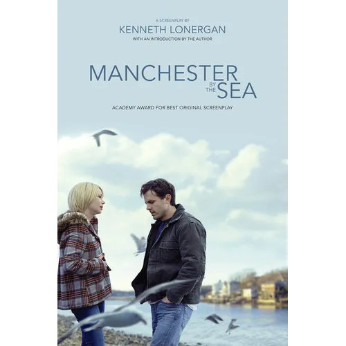 Manchester by the Sea: A Screenplay - Paperback