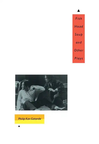 Fish Head Soup and Other Plays - Paperback