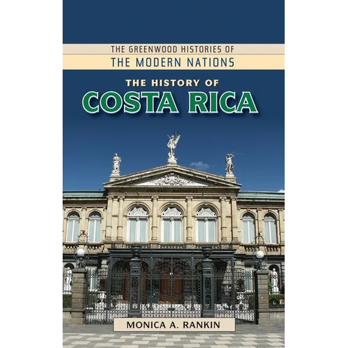The History of Costa Rica - Paperback