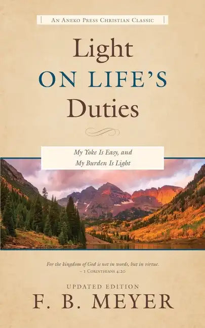 Light on Life's Duties: My Yoke Is Easy, and My Burden Is Light - Paperback