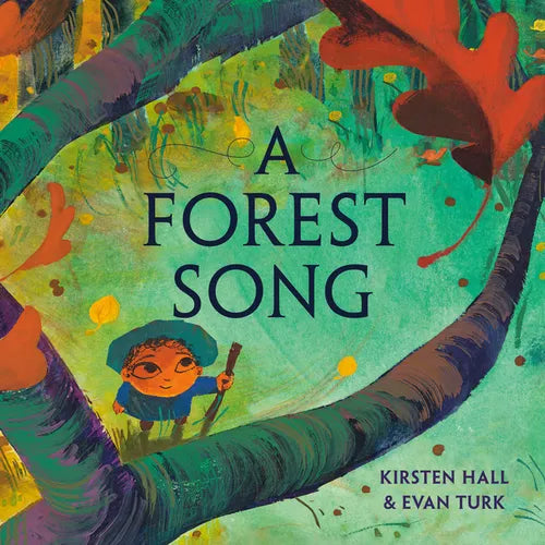 A Forest Song - Hardcover