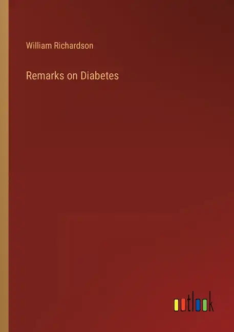 Remarks on Diabetes - Paperback