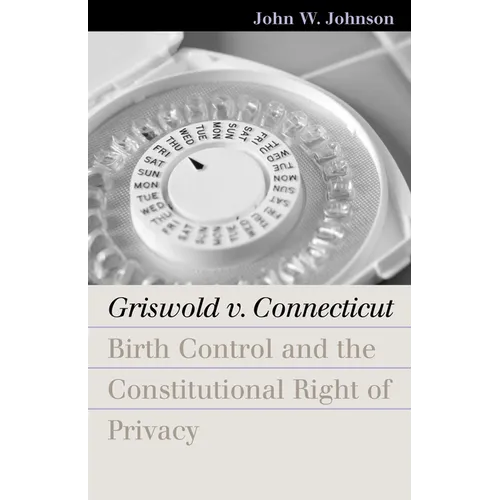 Griswold V. Connecticut - Paperback