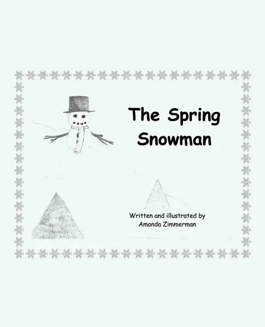 The Spring Snowman - Paperback