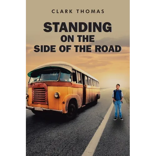 Standing on the Side of the Road - Paperback