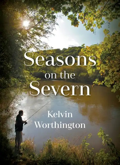Seasons on the Severn - Paperback