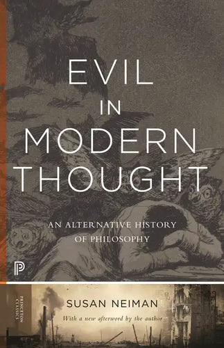 Evil in Modern Thought: An Alternative History of Philosophy - Paperback