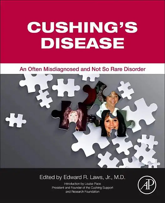 Cushing's Disease: An Often Misdiagnosed and Not So Rare Disorder - Paperback