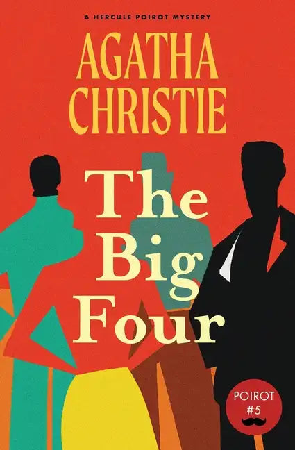 The Big Four (Warbler Classics Annotated Edition) - Paperback
