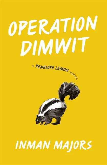 Operation Dimwit: A Penelope Lemon Novel - Hardcover