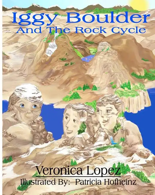 Iggy Boulder: And The Rock Cycle - Paperback
