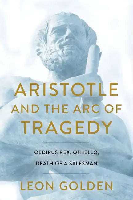 Aristotle and the Arc of Tragedy - Paperback