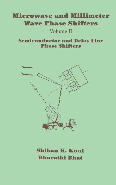 Semiconductor and Delay Line Phase Shifters - Hardcover