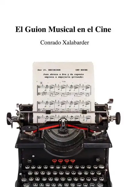 El Guion Musical en el Cine - Paperback