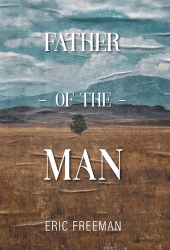 Father of the Man - Hardcover