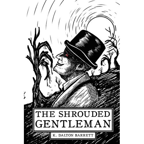 The Shrouded Gentleman - Paperback