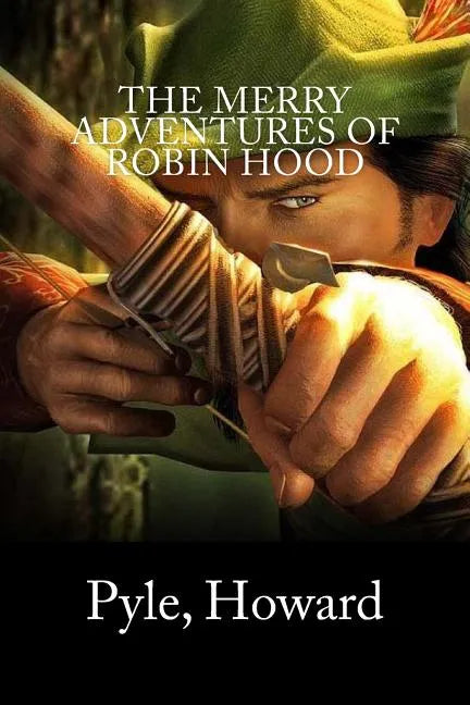 The Merry Adventures of Robin Hood - Paperback