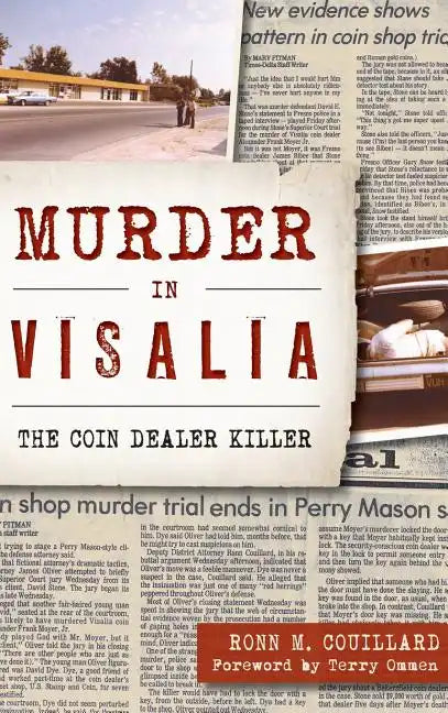 Murder in Visalia: The Coin Dealer Killer - Hardcover