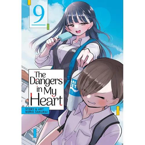 The Dangers in My Heart Vol. 9 - Paperback
