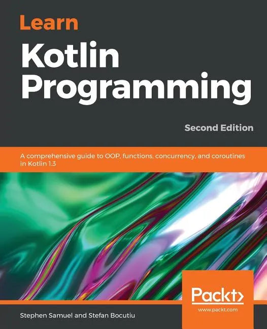 Learn Kotlin Programming - Paperback