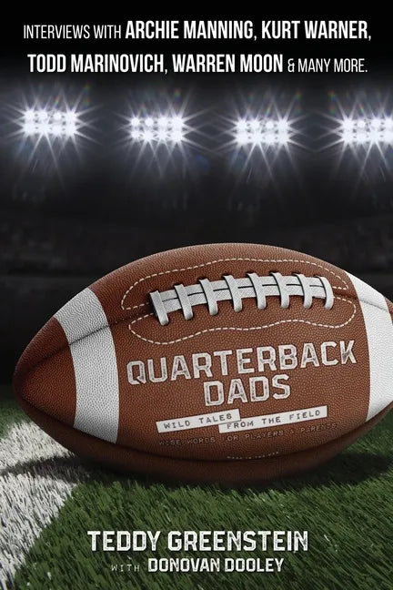 Quarterback Dads: Wild Tales from the Field - Paperback