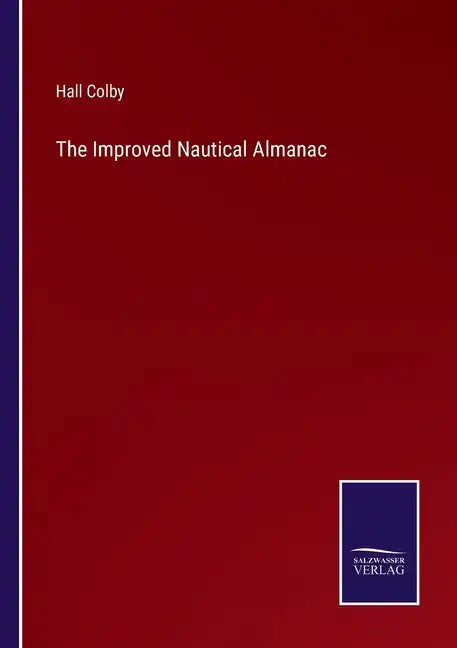 The Improved Nautical Almanac - Paperback