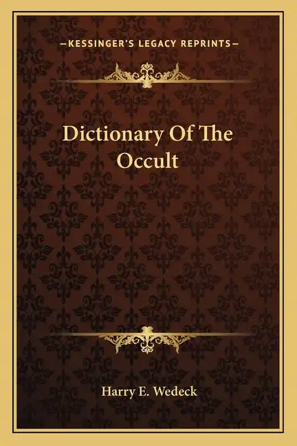 Dictionary of the Occult - Paperback