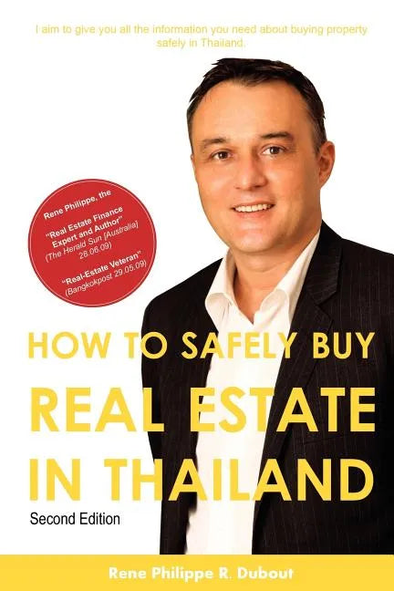 How to Safely Buy Real Estate in Thailand - Paperback