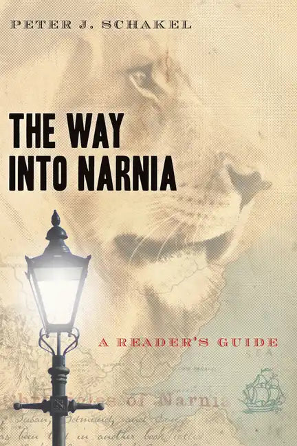 Way Into Narnia: A Reader's Guide - Paperback