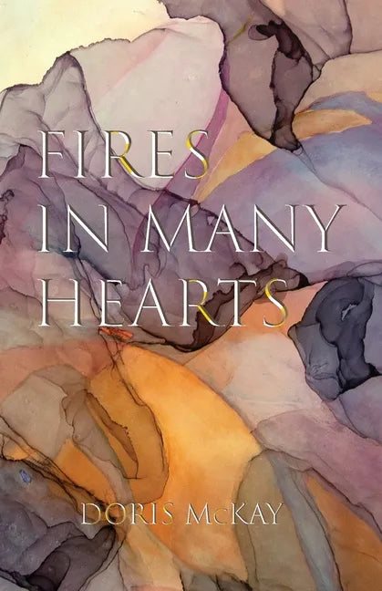 Fires in Many Hearts - Paperback