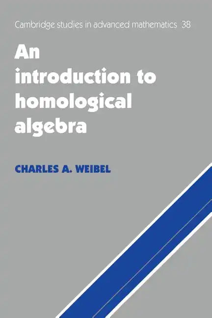 An Introduction to Homological Algebra - Paperback