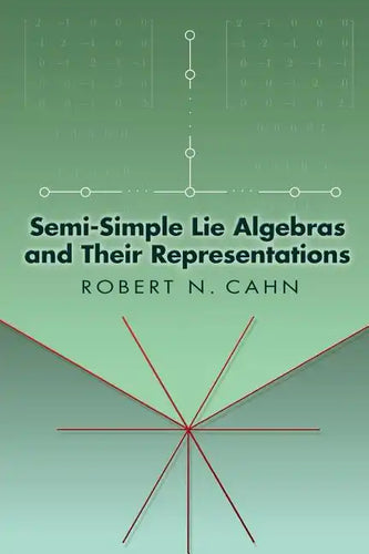 Semi-Simple Lie Algebras and Their Representations - Paperback