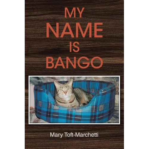 My Name is Bango - Paperback