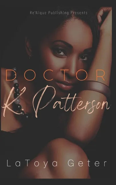 Doctor K. Patterson - Paperback