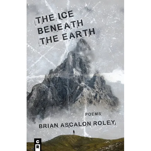 The Ice Beneath the Earth - Paperback