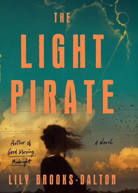 The Light Pirate - Library Binding