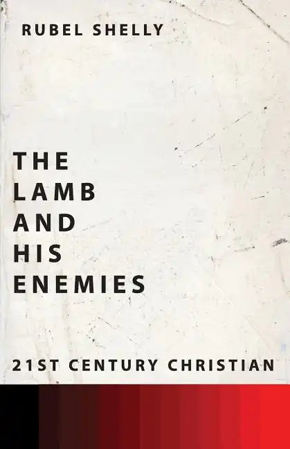 The Lamb and His Enemies - Paperback