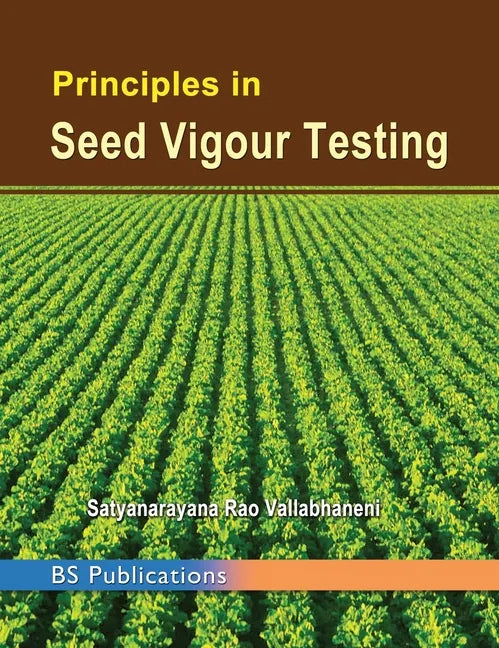 Principles in Seed Vigour Testing - Hardcover