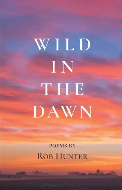 Wild in the Dawn - Paperback