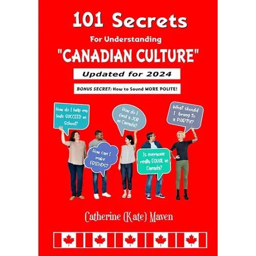 101 Secrets of Canadian Culture - Paperback