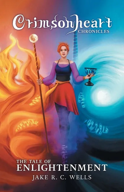 Crimsonheart Chronicles: The Tale of Enlightenment - Paperback