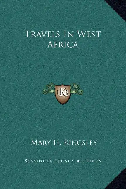 Travels In West Africa - Hardcover