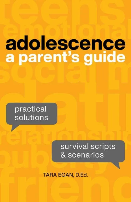 Adolescence: A Parent's Guide - Paperback