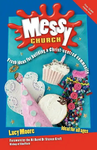 Messy Church, Second Edition - Paperback
