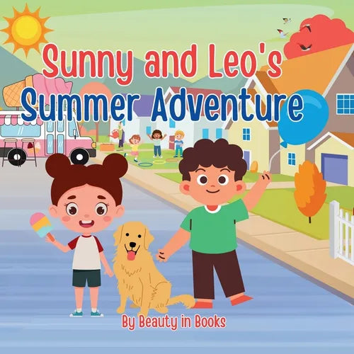 Sunny and Leo's Summer Adventures: The Dog Days of Summer - Paperback